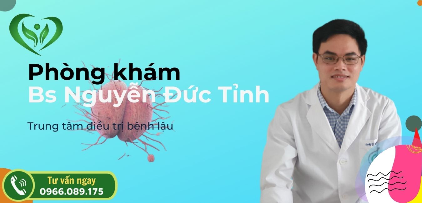 Bác sỹ Nguyễn Đức Tỉnh, chuyên gia điều trị bệnh lậu
